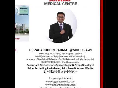 Klinik KL Gynaecologist @ Sunway Medical Centre, Malaysia.