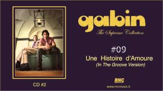 GABIN - Une Histoire d'Amoure (In The Groove Version) #09