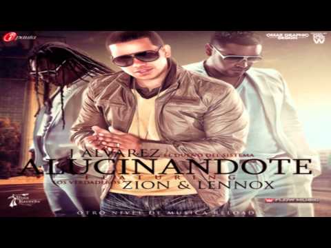 J Alvarez Ft. Zion Y Lennox - Alucinandote (Prod. By Montana The Producer Y Duran The Coach)