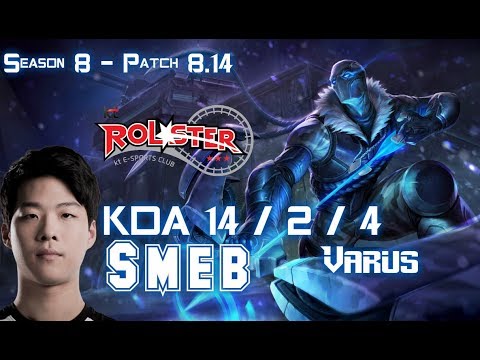 KT Smeb VARUS vs LUCIAN ADC - Patch 8.14 KR Ranked
