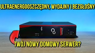 ENERGOOSZCZĘDNY I WYDAJNY DOMOWY SERWER! | Fujitsu Futro S940