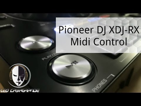 Pioneer DJ - XDJ RX e Rekordbox DJ (Midi Control)