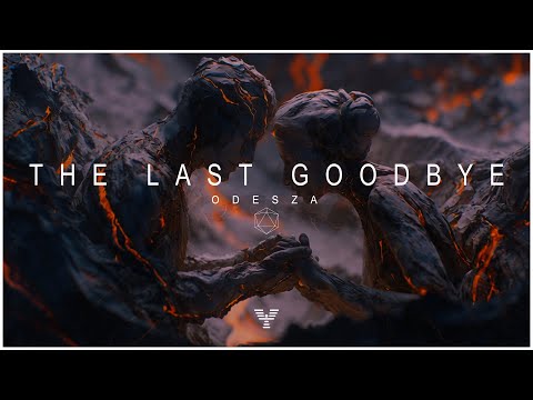ODESZA - The Last Goodbye (YLAI Remix)