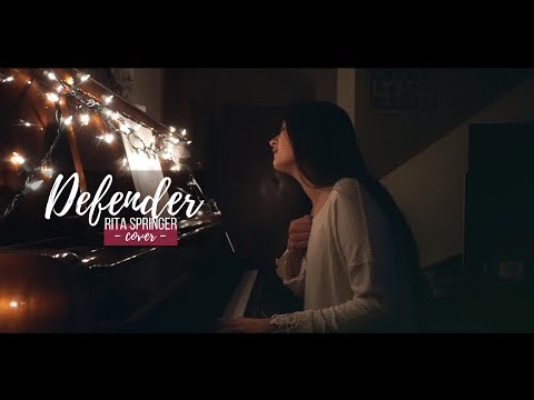 DEFENDER + spontaneous worship // Rita Springer (cover)