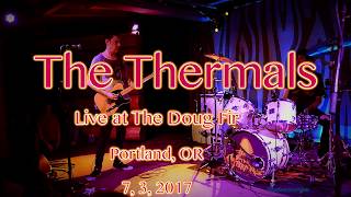 The Thermals "The Walls"  -Live- at The Doug Fir Lounge  7, 3, 2017