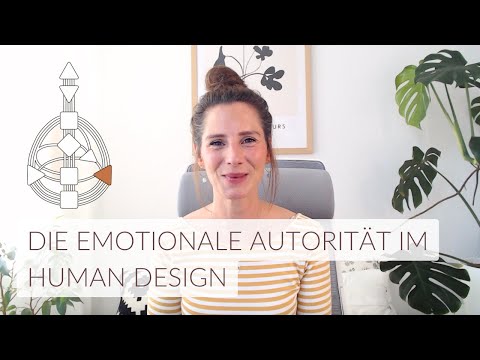 DAS EMOTIONSZENTRUM ALS AUTORITÄT IM HUMAN DESIGN - DEIN INNERER ENTSCHEIDUNGSKOMPASS