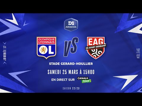 J17 I Olympique Lyonnais – EA Guingamp (6-0)