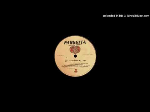 Fargetta ft. Smooth ‎– Good Times (Get-Far Extended Mix)