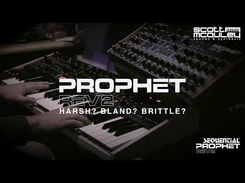 Prophet REV2 - Harsh? Bland? Static? Lifeless? - Really??