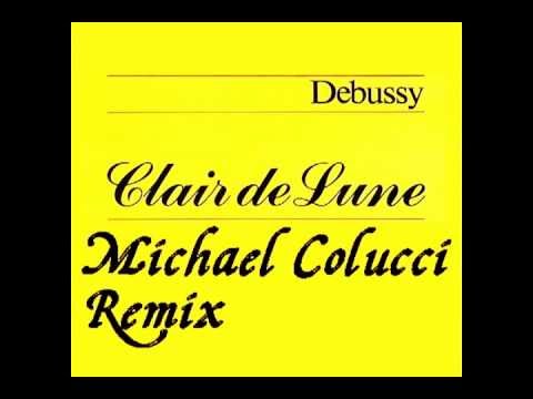Claude Debussy - Claire De Lune (Michael Colucci remix) Download!