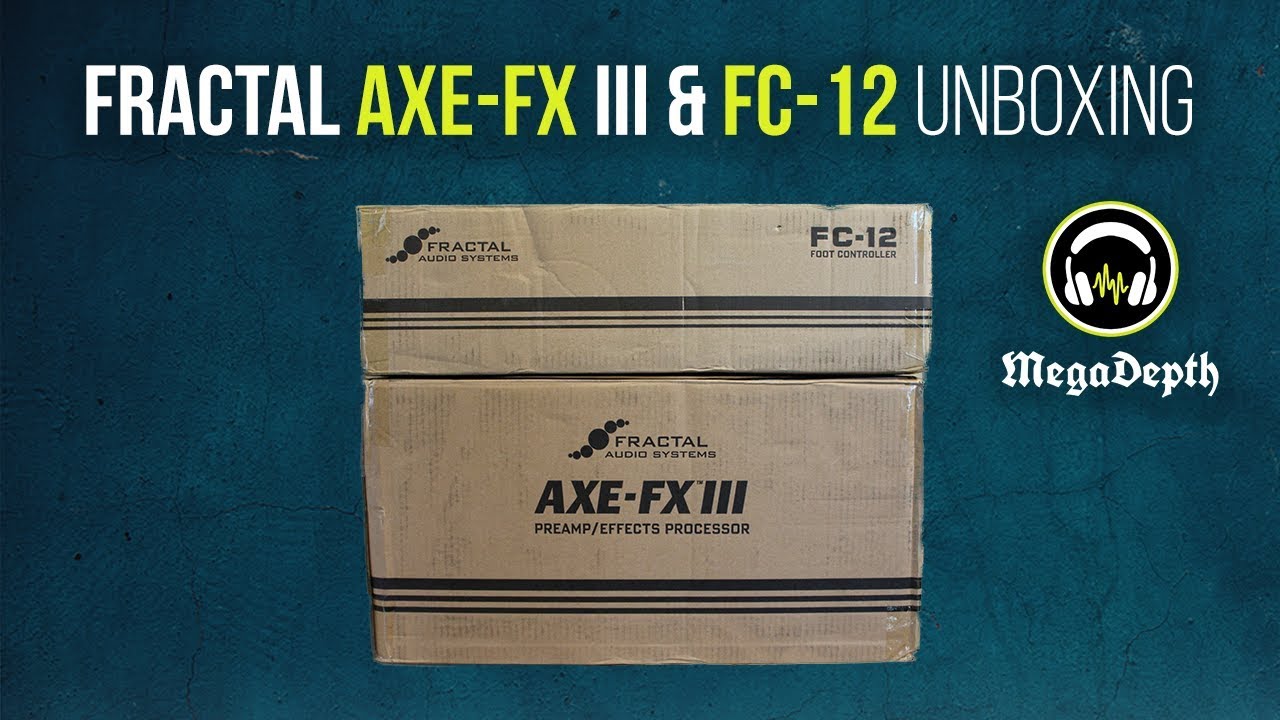 Fractal Axe-Fx III & FC-12 Unboxing -- (No Commentary)