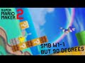 1 1 BUT ITS FLIPPED 90 DEGREES Super Mario Maker 2 Gameflix