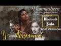 Ye Aasman | Aanandi Joshi | Ghazal | Humnasheen | Shreya Ghoshal | Deepak Pandit | Manoj Muntashir