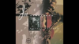 Joe Henderson - Once I Loved (Amor Em Paz)