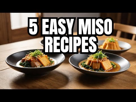 You Won't Believe How Easy These 5 Miso Recipes Are