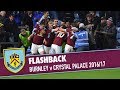 FLASHBACK | Burnley v Crystal Palace 2016/17