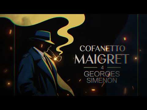 Cofanetto Maigret 4 – Georges Simenon | Audiolibro Italiano Completo | Giallo & Noir Intramontabile