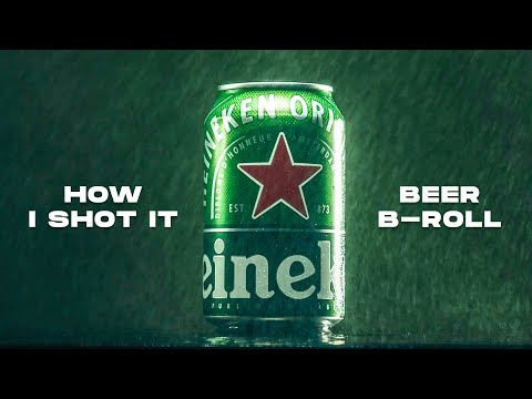 HOW TO SHOOT A HIGHLY PROFESSIONAL BEER COMMERCIAL (B-ROLL)