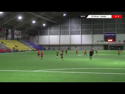 FK Minsk (Belarus) - Siauliai (Lithuania)