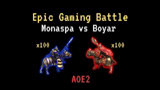 Monaspa vs Boyar | AOE2 | Epic Gaming Battle