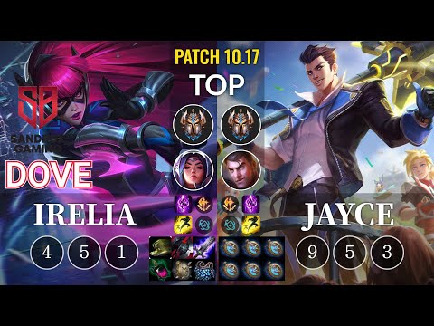 SB Dove Irelia vs Jayce Top - KR Patch 10.17