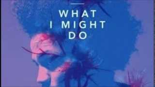 Ben Pearce What I Might Do Original Mix
