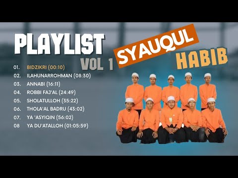 Syauqul Habib Full Album VOL 1 "BIDZIKRI"