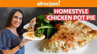 How to Make Homemade Chicken Pot Pie | You Can Cook That | Allrecipes.com