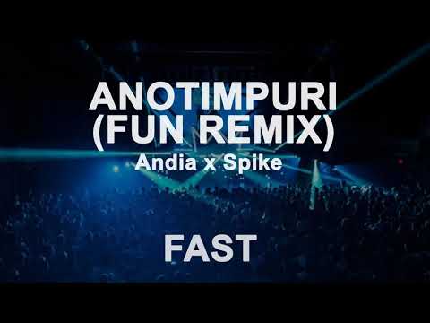 Andia x Spike - Anotimpuri (Fun Remix) (Fast Version)