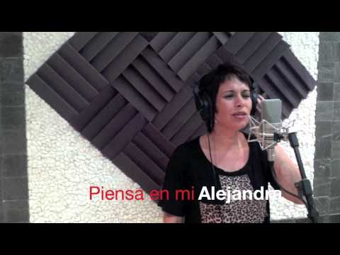 ALEJANDRA "Piensa en mi "