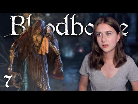 Healing Church & Yahar'Gul broke me | Bloodborne | Part 7