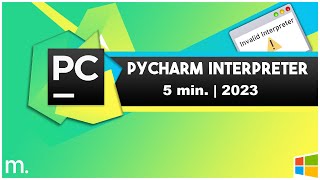 PyCharm set Configuration and Interpreter | Why won