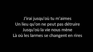 Kevin Bazinet - Jusqu&#39;où tu m&#39;aimes (Lyrics)
