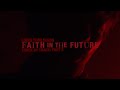 Louis Tomlinson - Faith In The Future (Track By Track: Part 2)
