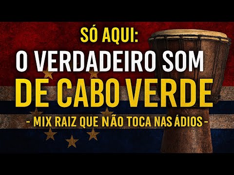 Só aqui: o verdadeiro som de Cabo Verde – Mix raiz que não toca nas rádios By Dj Jandir