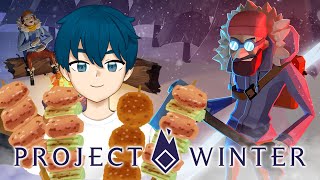 雪山で遭難したので鳥を焼きます　Project Winter