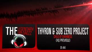 Thyron & Sub Zero Project - Child of Darkness [HQ + HD PREVIEW]