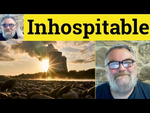 😎 Hospitable Meaning - Inhospitable Defined - Hospitable Examples - Inhospitable Definition