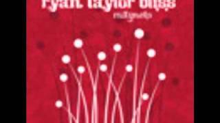Ryan Taylor Bliss - Seven Thirty (Lyrics in Description)