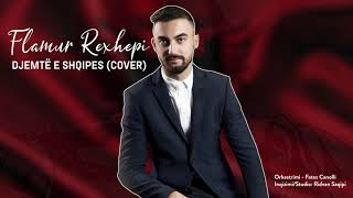 Flamur Rexhepi - Djemtë E Shqipes