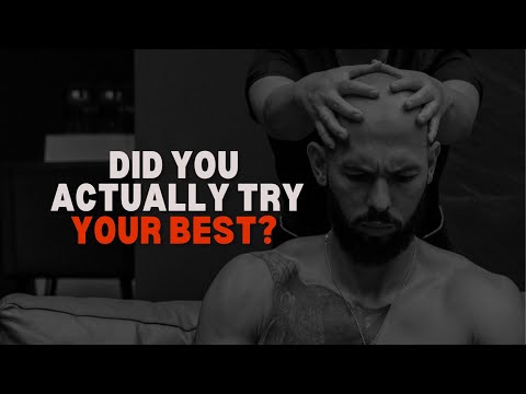 Have you actually try your best? - Andrew Tate Motivation | TOP G MINDSET