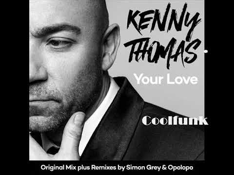 Kenny Thomas - Your Love (Original Mix)