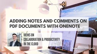 Adding Notes and Comments on PDF Documents With OneNote