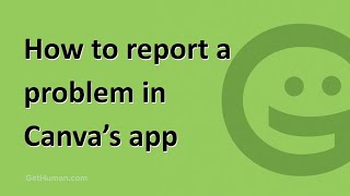 How to report a problem in Canva's app