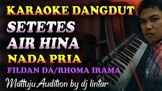 Download lagu Karaoke Dangdut Setetes Air Hina - Rhoma Irama Versi Rock Fildan DAcademy Nada Cowok mp3