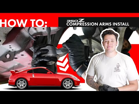 How to install Z1 350Z Compression Rods