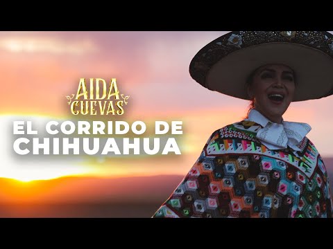 El Corrido de Chihuahua - Aida Cuevas (Video Oficial)