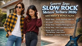 Download lagu Senarai Lagu Slow Rock Melayu Malaysia Bikin Sedih 😭 || Aris Irwan & Bunga Aliya mp3