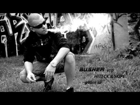 HITECK FT. SKIPE & BUSHER - Ptám se