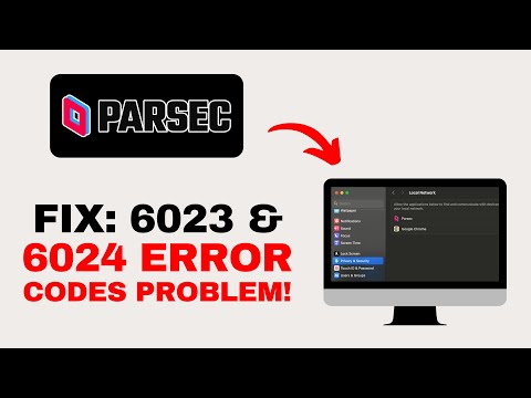 AKTUALISIERT! So beheben Sie die Parsec-Fehlercodes – 6023 und 6024